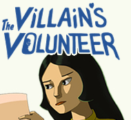 The Villain's Volunteer